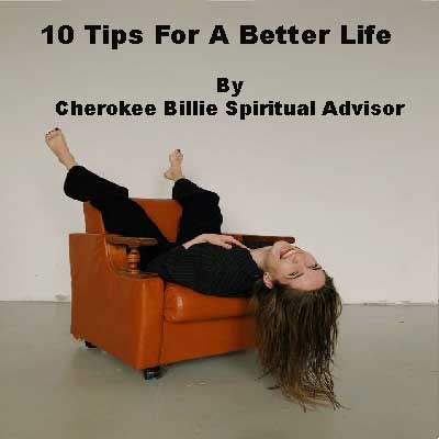 10 Tips For A Better Life