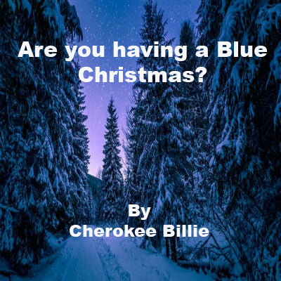 Are you having a Blue Christmas?