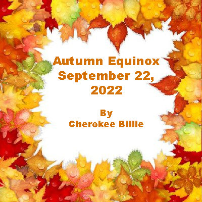 Autumn Equinox September 22, 2022