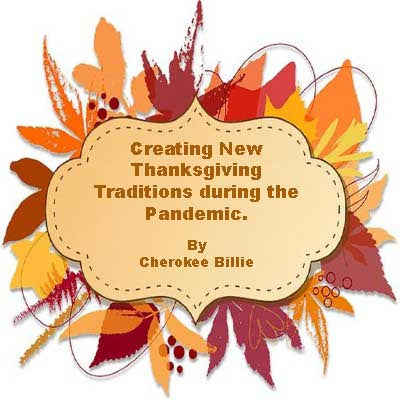 Creating New Thanksgiving Traditions during the Pandemic