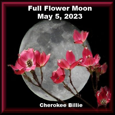 Full Flower Moon May 5, 2023 in Scorpio