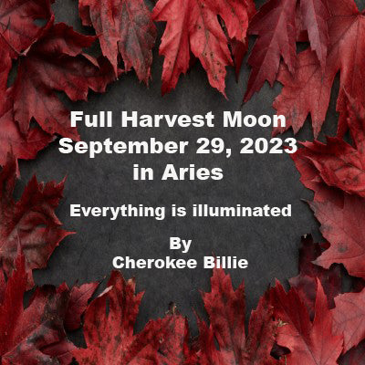 Full Harvest Moon September 29, 2023 in Aries
