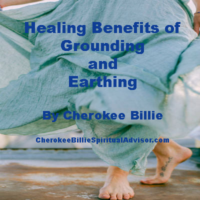 Healing Benefits of Grounding and Earthing