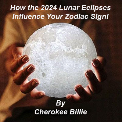 How the 2024 Lunar Eclipses Influence Your Zodiac Sign!