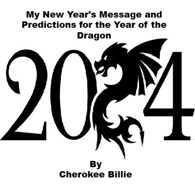 My New Year's Message and Predictions for 2024