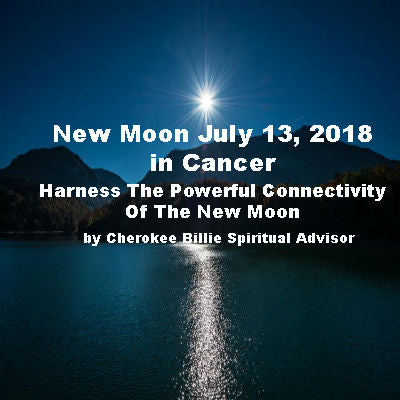 New Moon July 13, 2018 in Cancer