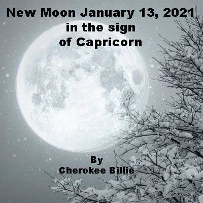 New Moon January 13, 2021 in the sign of Capricorn