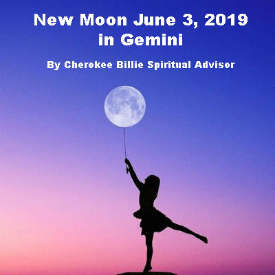 New Moon June 3, 2019 in Gemini