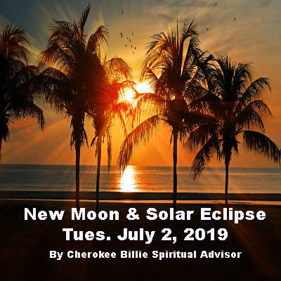 New Moon & Solar Eclipse July 2, 2019