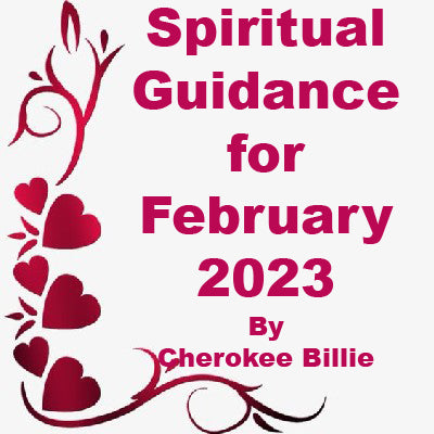Spiritual Guidance for February 2023