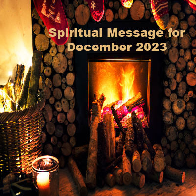 Spiritual Message for December 2023