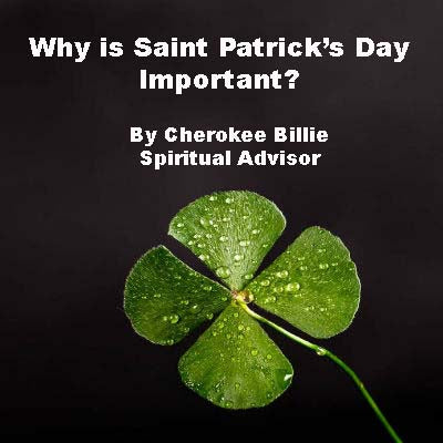 Why is Saint Patrick’s Day Important?