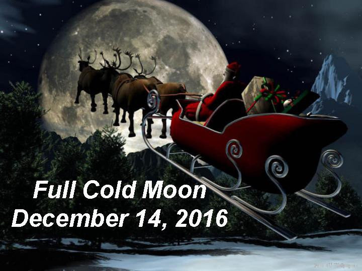 Full Cold Moon December 14, 2016